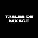 Tables de mixage