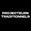 Projecteurs traditionnels